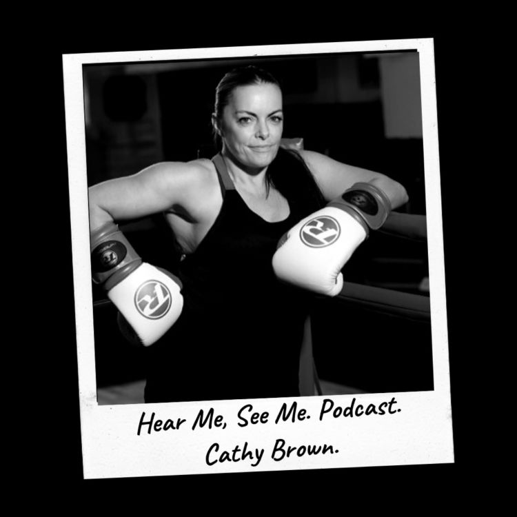 cover art for “Hear Me, See Me.” Podcast. Cathy Brown.