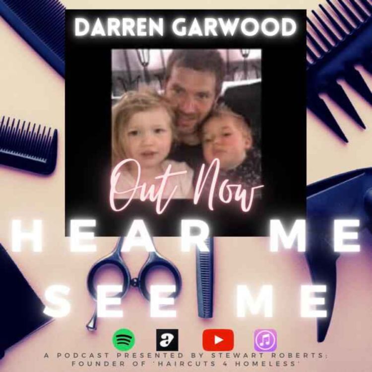 cover art for Hear Me, See Me. Podcast. Darren Garwood author.