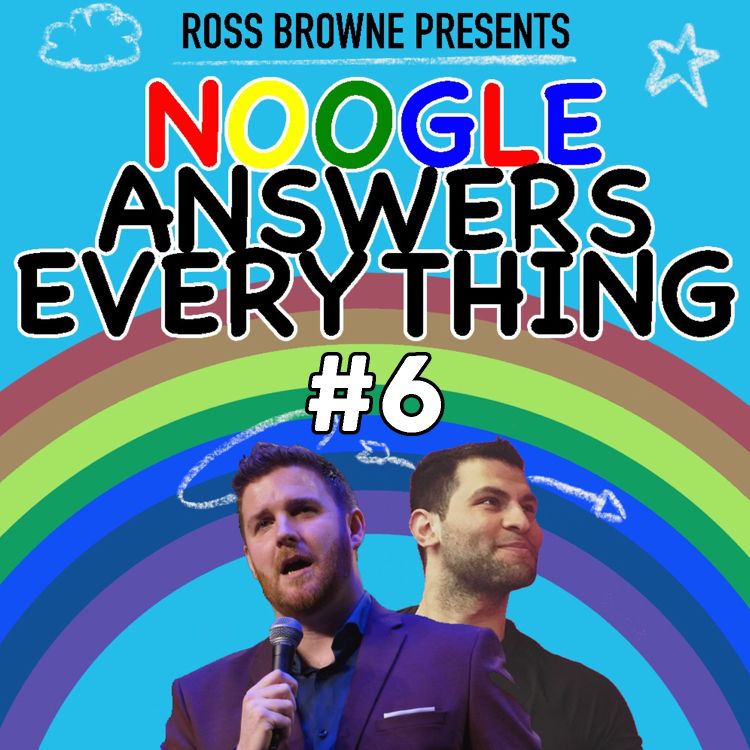 cover art for Ep. 6 | Noogle Answers Everything w/ Ross Browne & Noogle