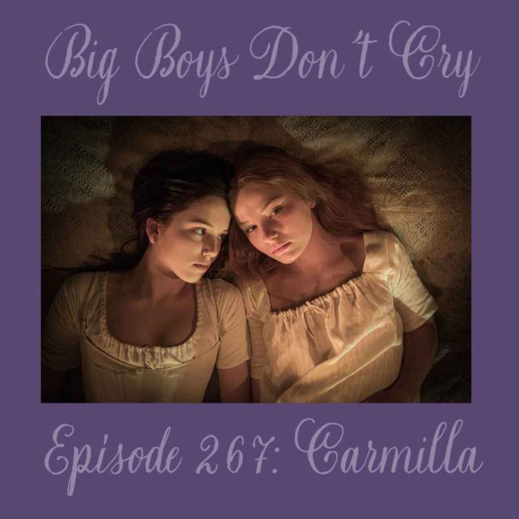 cover art for Episode #267 - Carmilla