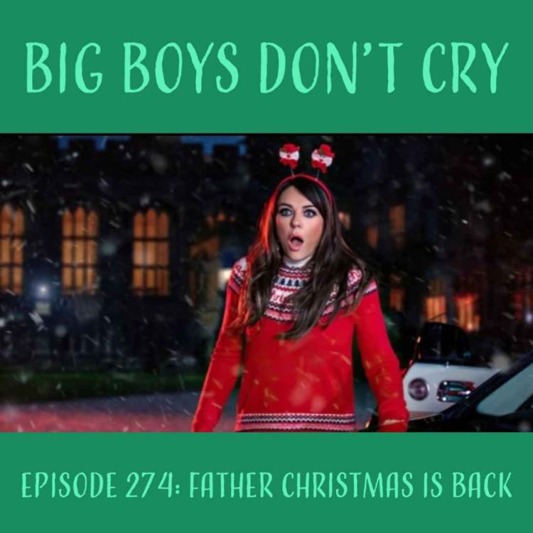 cover art for Episode #274 - Father Christmas is Back