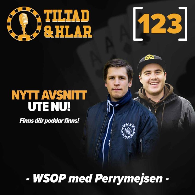 cover art for 123 - WSOP med Perrymejsen!