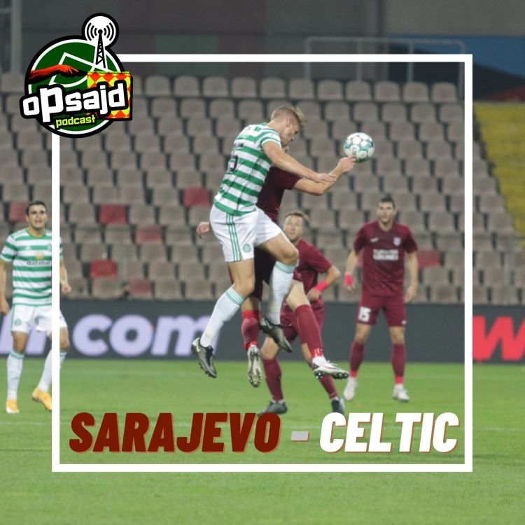 cover art for Vruće glave o Sarajevo-Celtic 0-1