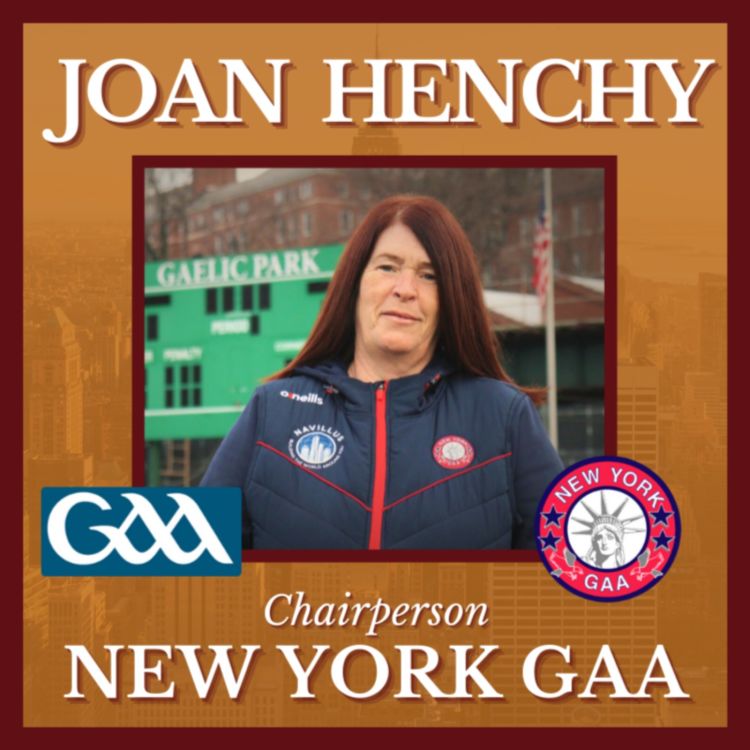 cover art for Joan Henchy - New York GAA County Board Chairperson