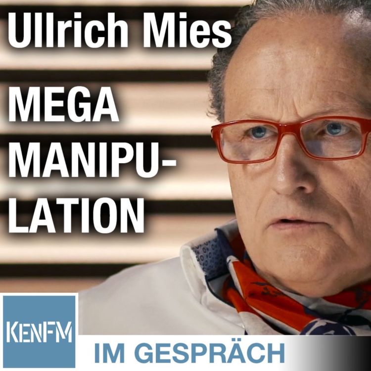 cover art for Im Gespräch: Ullrich Mies ("Mega-Manipulation")