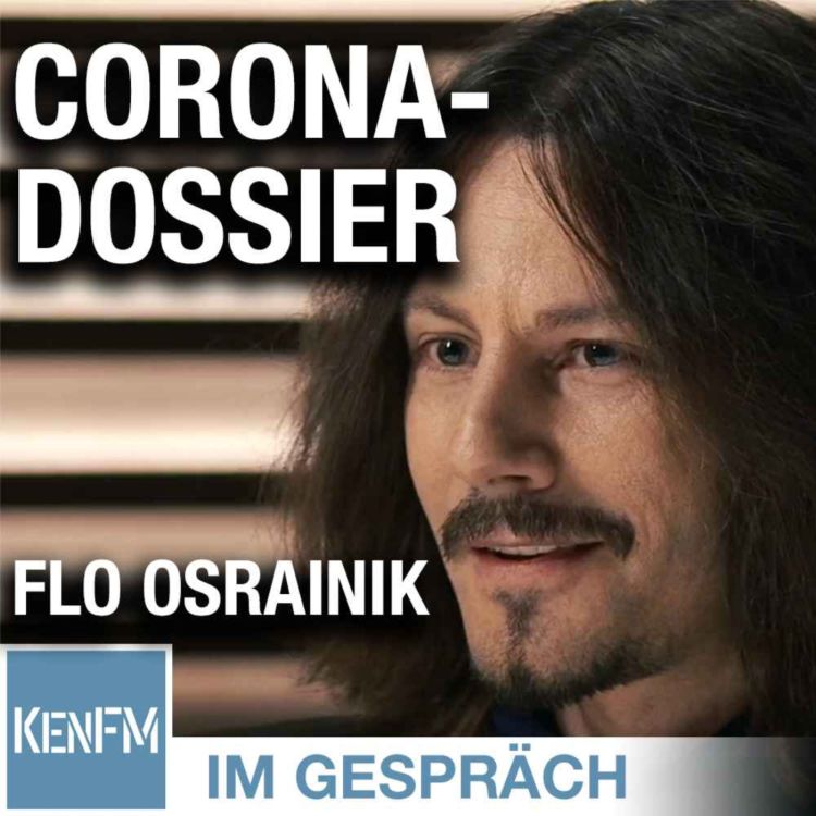 cover art for Im Gespräch: Flo Osrainik („Das Corona-Dossier”)