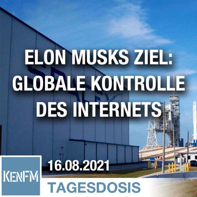 cover art for Elon Musks Ziel: globale Kontrolle des Internets | Von Ernst Wolff