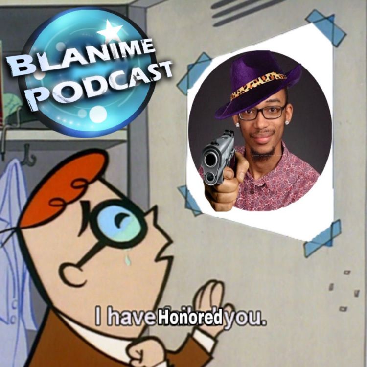 37. Hotline Bling - Blanime Podcast | Acast 37. Hotline Bling - Blanime Podcast | Acast