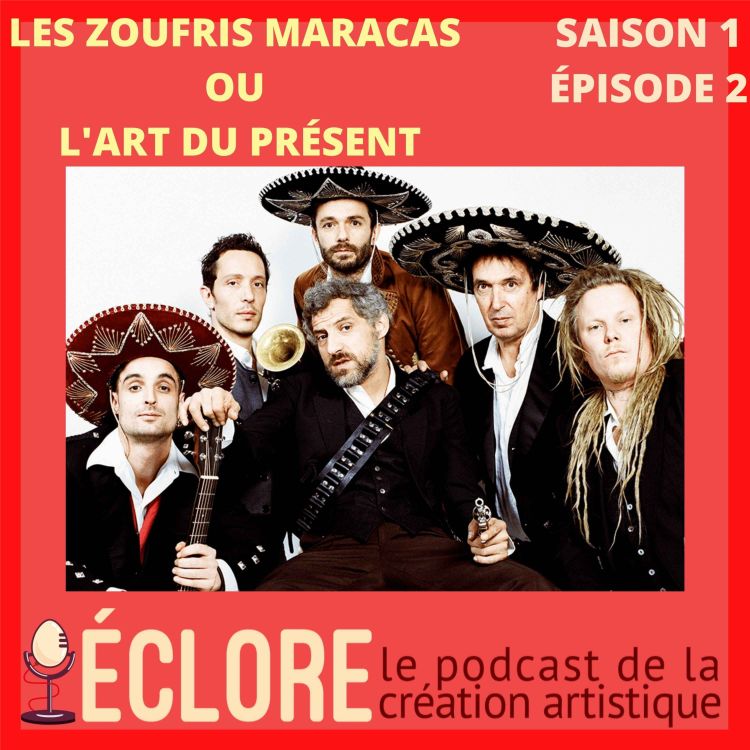 cover art for Les Zoufris Maracas ou l'art du présent