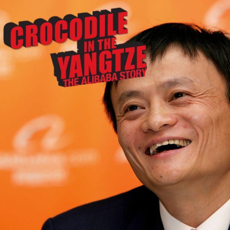 cover art for Jack Ma - The Crocodile in the Yangtze