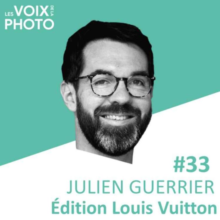 cover art for #33 Julien Guerrier (Édition Louis Vuitton)