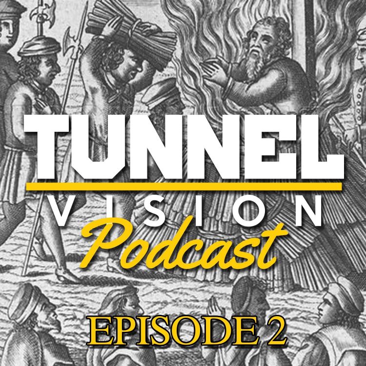 cover art for Episode 2 - The Queens Head - Tunnel Vision Podcast