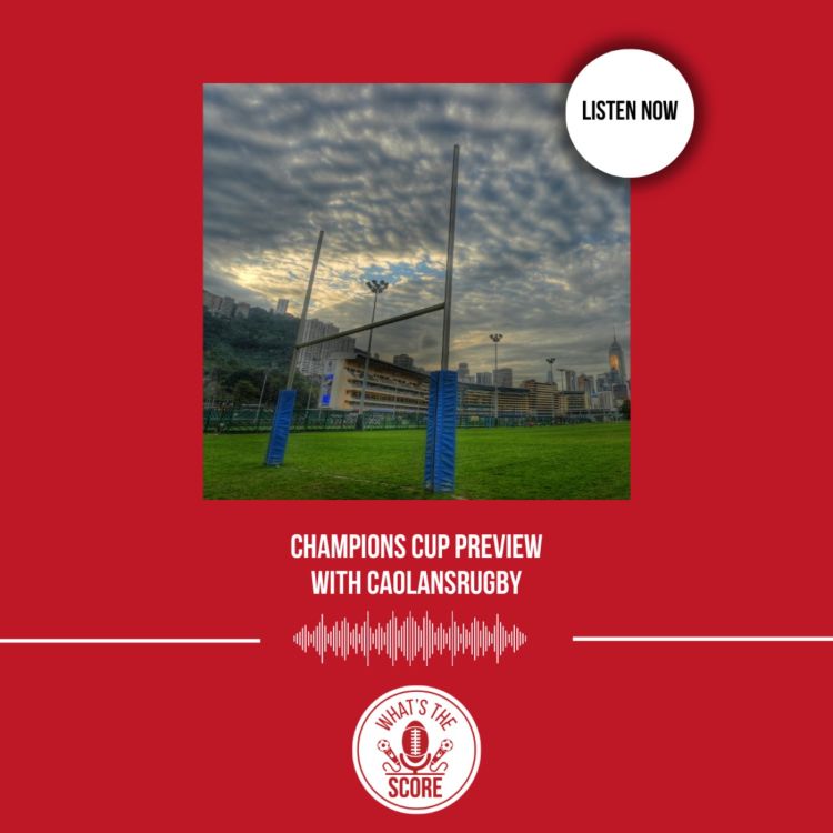 cover art for Champions Cup Preview  with CaolanSRugby