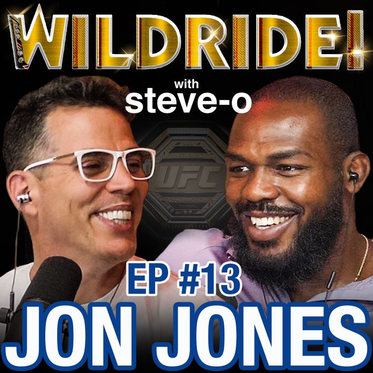 Jon Jones Wild Ride With Steve O Acast Jon Jones Wild Ride With Steve O Acast