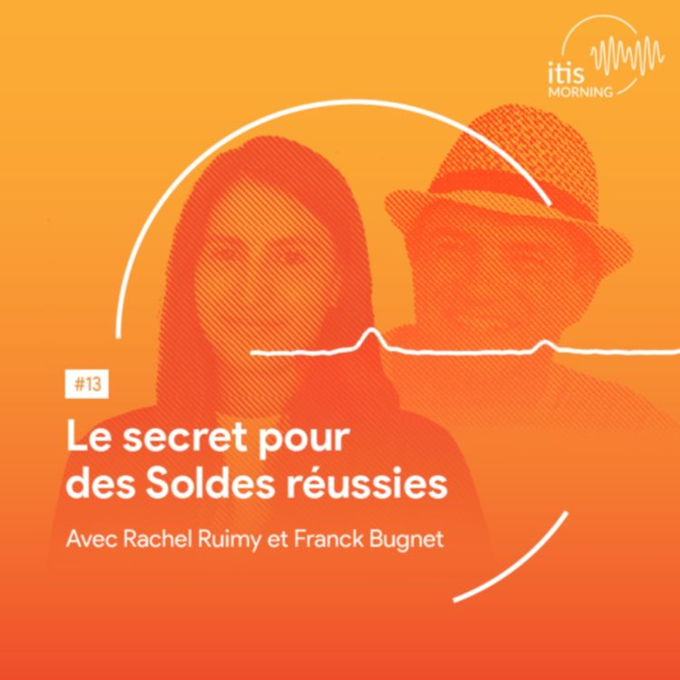 cover art for #13 -  Le secret pour des Soldes réussies