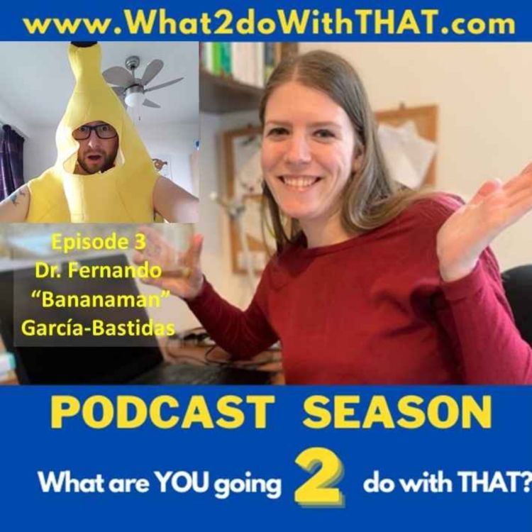 cover art for Episode 23 - Fernando "Bananaman" García-Bastidas