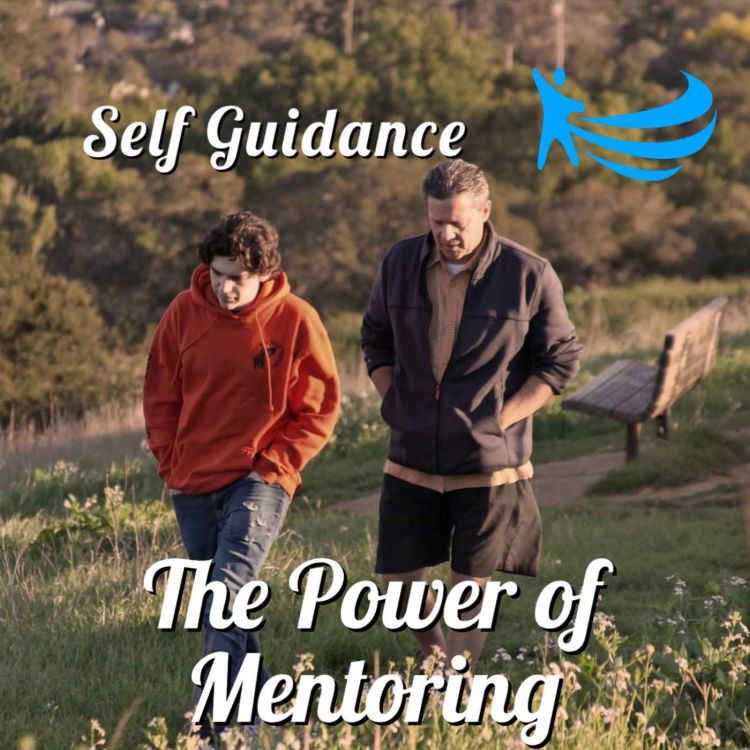 cover art for Self Guidance: The Power of Mentoring