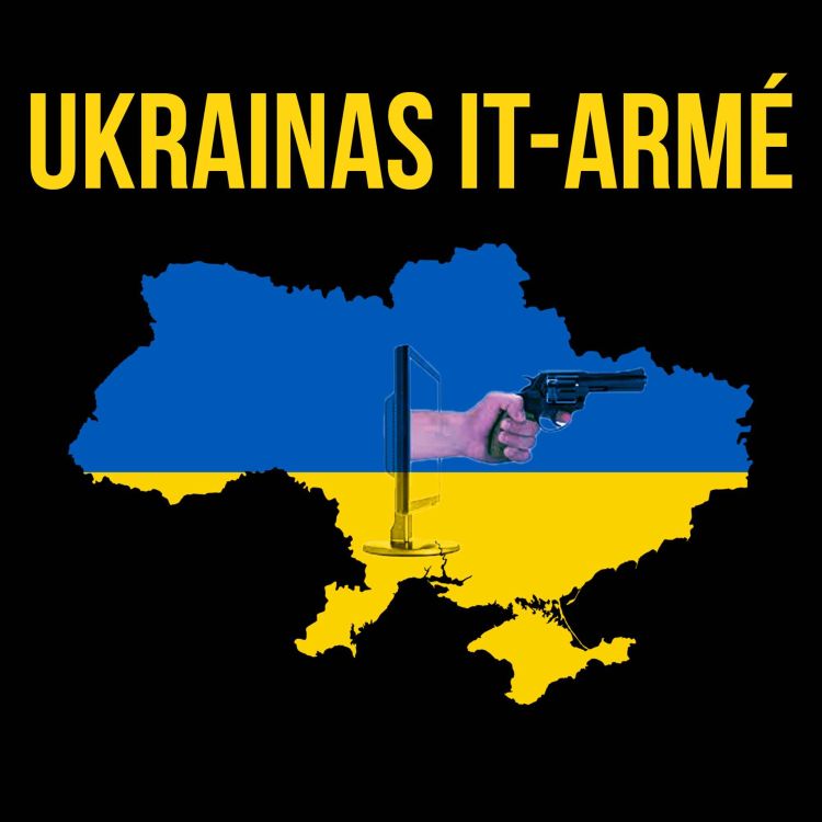 cover art for Ukrainas IT-armé (del 1 av 2)