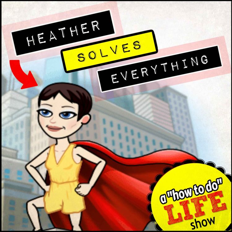 cover art for Heather Solves Everything - Boldly Go!