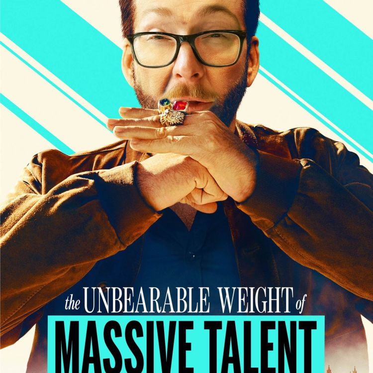 cover art for Episode 100 - THE UNBEARABLE WEIGHT OF MASSIVE TALENT (2022) feat. LUCY BUGLASS (Tea-V-Time Podcast)
