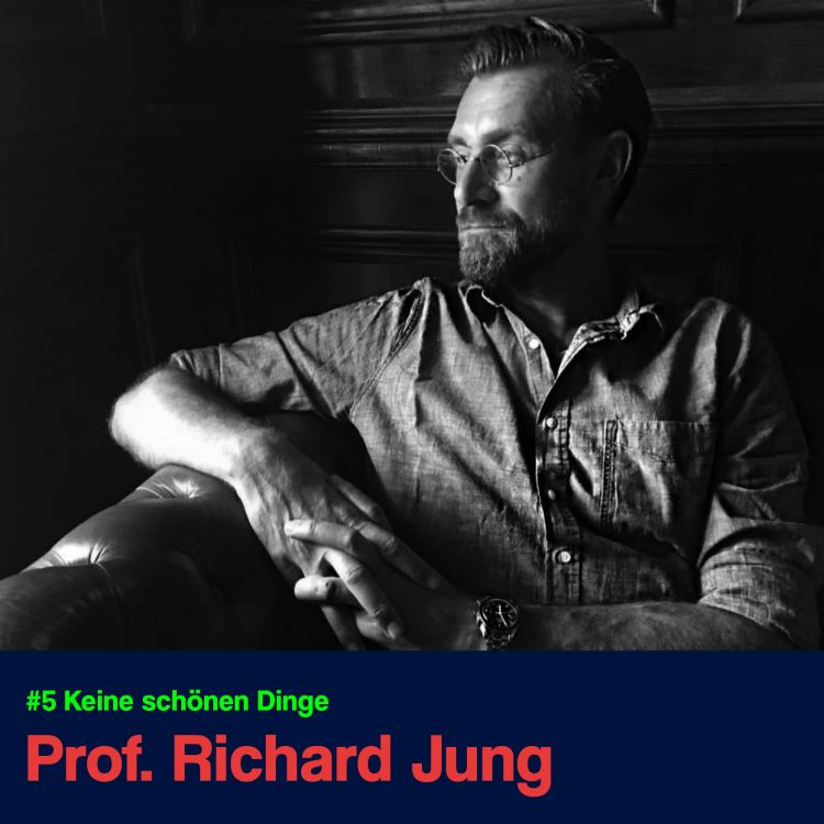 cover art for #S1 E5 - Mit Prof. Richard Jung über das Designstudium