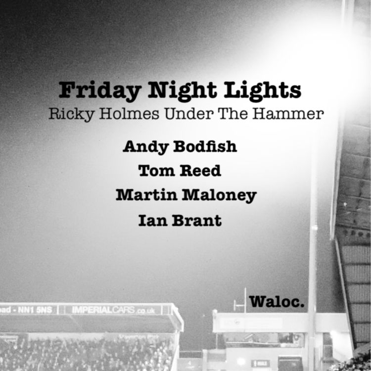 cover art for Friday Night Lights: Ricky Holmes Under The Hammer