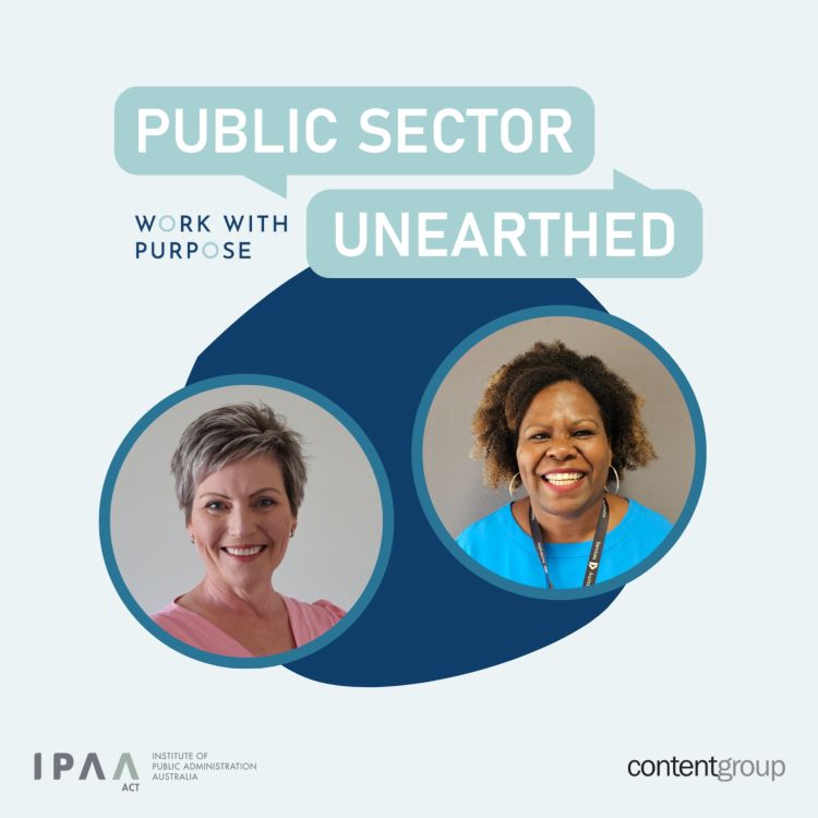 cover art for Public Sector Unearthed – EP#7: The story of Fitzroy Crossing community centre with Ewa Griffiths and Zara Nehow