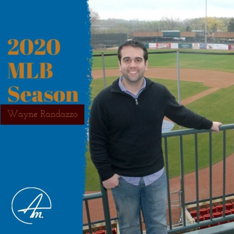 cover art for The 2020 MLB Season with Mets Radio Host Wayne Randazzo