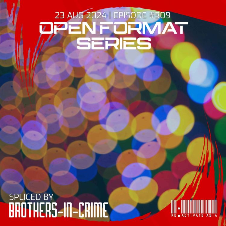 cover art for 309. Open-Format Series - Spliced by Brothers-In-Crime