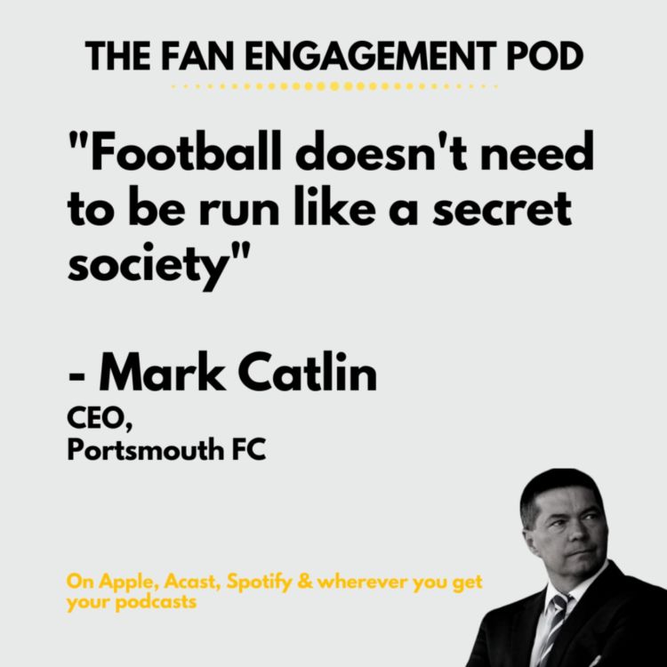 cover art for Portsmouth's Mark Catlin: Football isn't a secret society