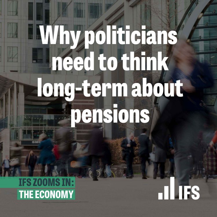 cover art for Why politicians need to think long-term about pensions