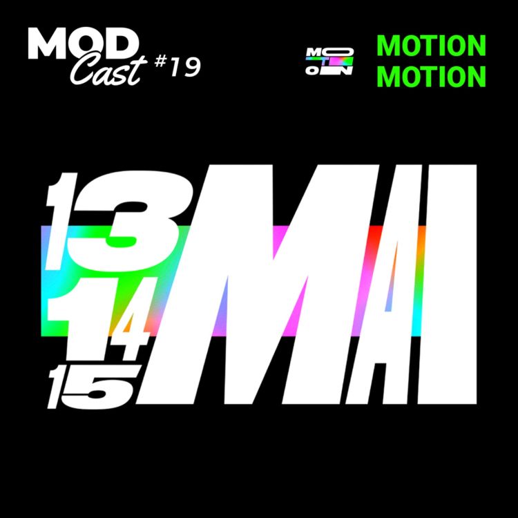 cover art for #19 Motion Motion - Monter un festival de motion design