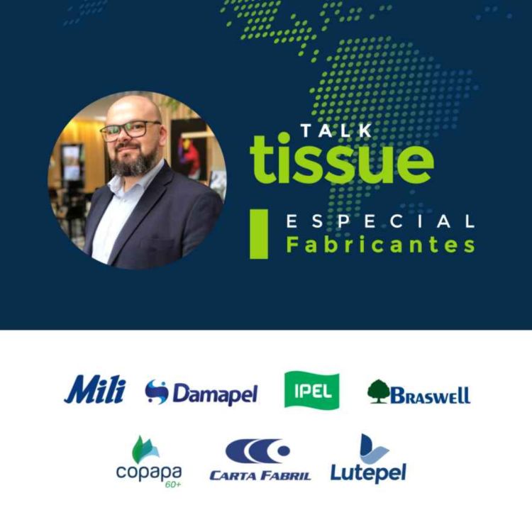 cover art for Talk Tissue - ESPECIAL - Fabricantes