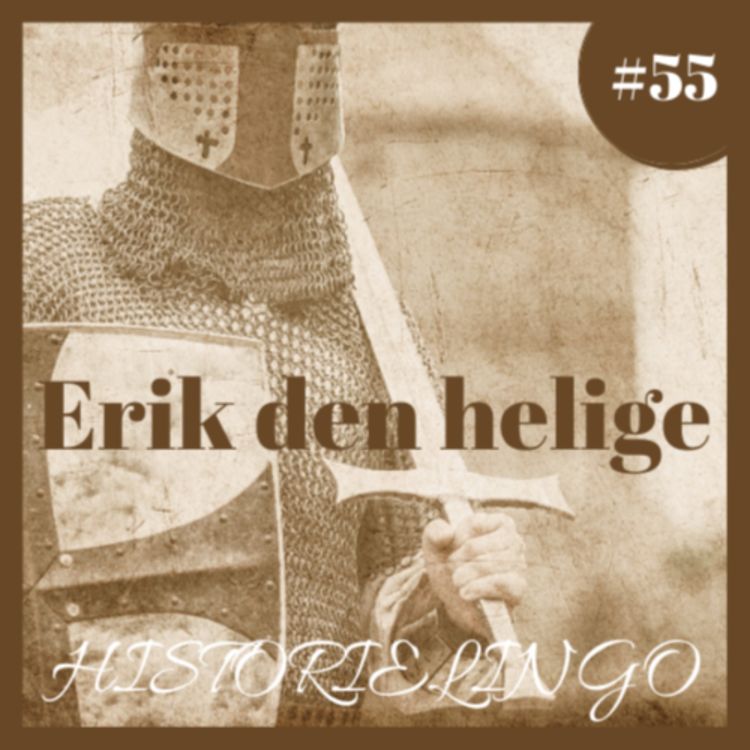 cover art for Avsnitt 55: Erik den helige