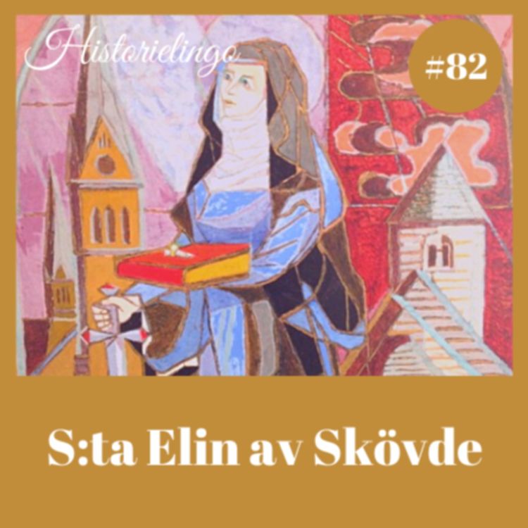 cover art for Avsnitt 82: S:ta Elin av Skövde