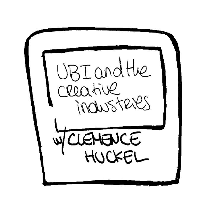 cover art for 02. Universal Basic Income and the creative industries 