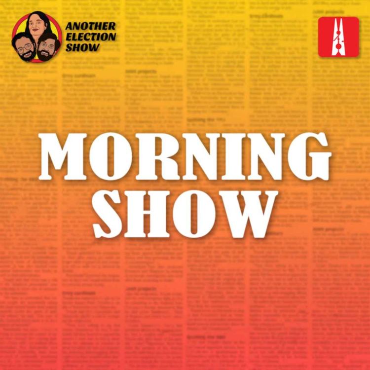 cover art for Morning Show Episode 4: There is more to Goa than partying! | #AnotherElectionShow