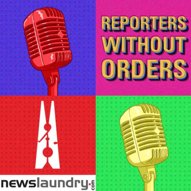 cover art for Reporters Without Orders Ep 184: Farmer rally in Muzaffarnagar, attack on Dalit journalist in Jaunpur