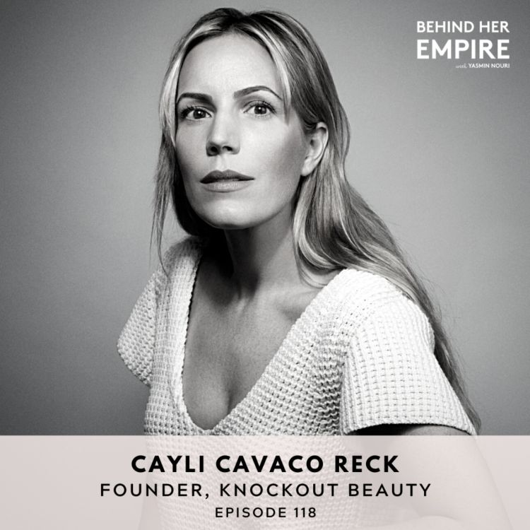 Change Your Mindset and Achieve Dreams with Cayli Cavaco Reck, Founder