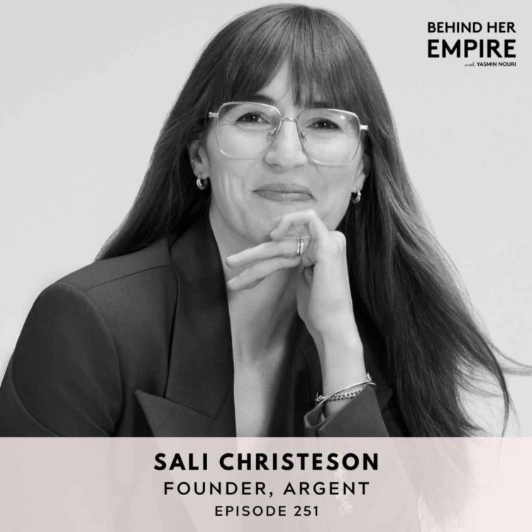 cover art for How This Founder Used Her Corporate Experience to Disrupt the Fashion Industry and Is Helping Women Become More Confident - Sali Christeson, Founder of Argent