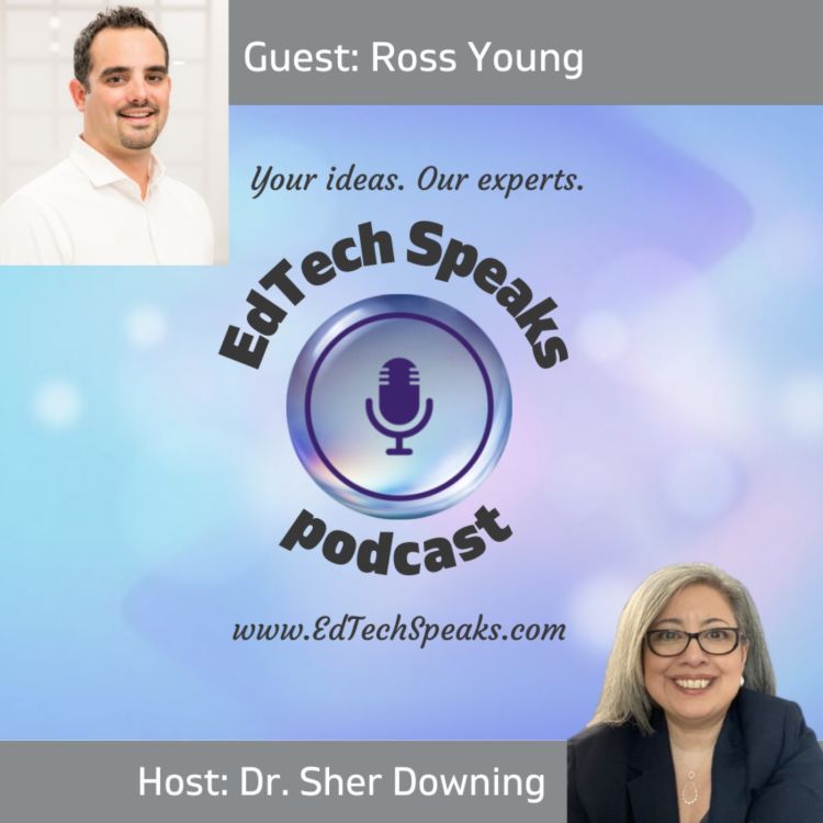 033 Protecting Children's Digital Journey with Ross Young - EdTech ...