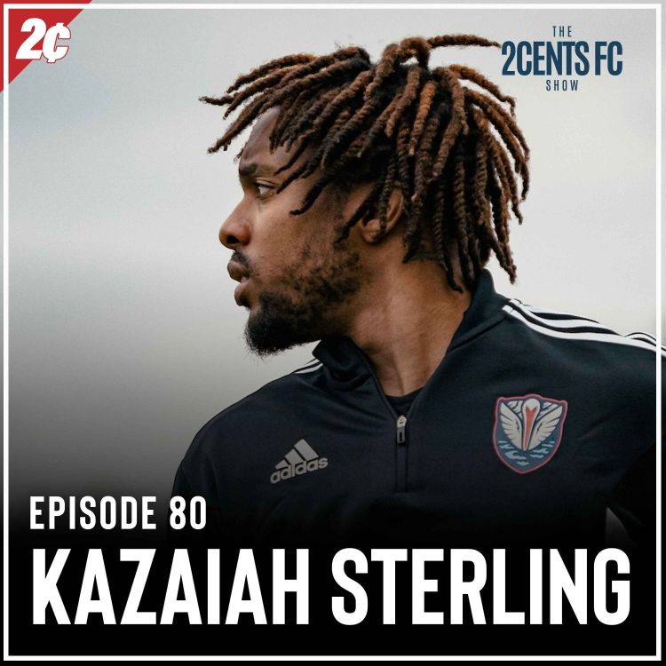 cover art for Episode: 80 | Kazaiah Sterling