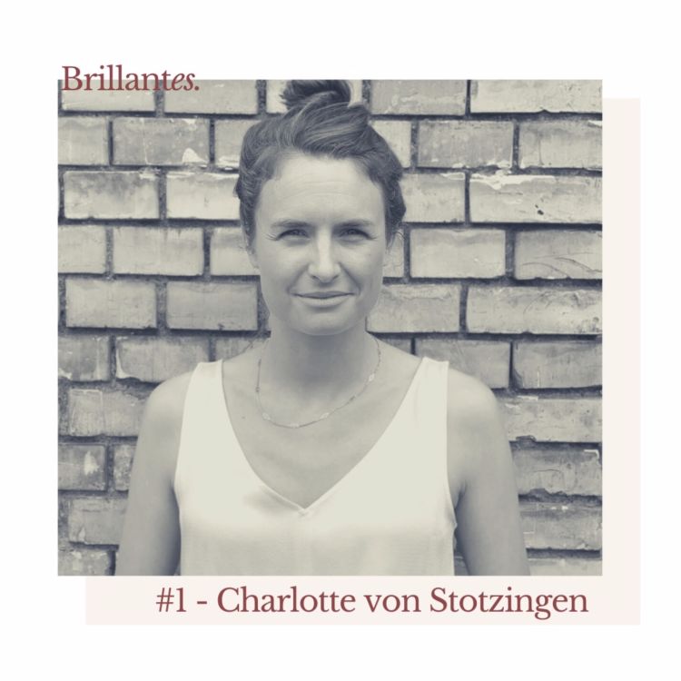 cover art for #1 - Charlotte von Stotzingen: At the crossroads between art and humanitarian work
