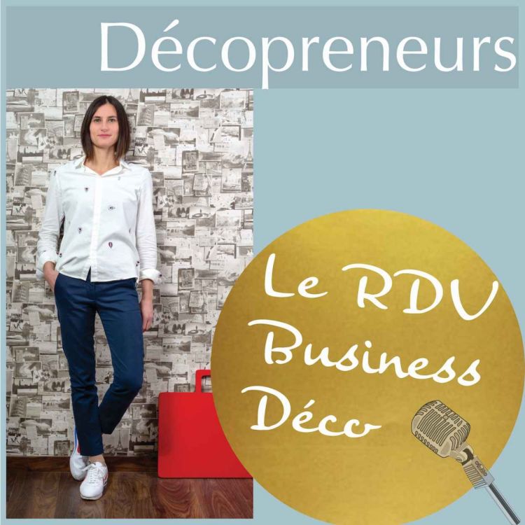 cover art for Décopreneurs - Comment mettre en pratique son image de marque au quotidien - Florence Charrier