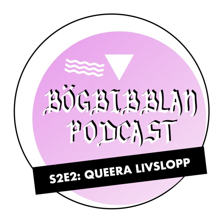 cover art for S2E2: Queera livslopp, del 1