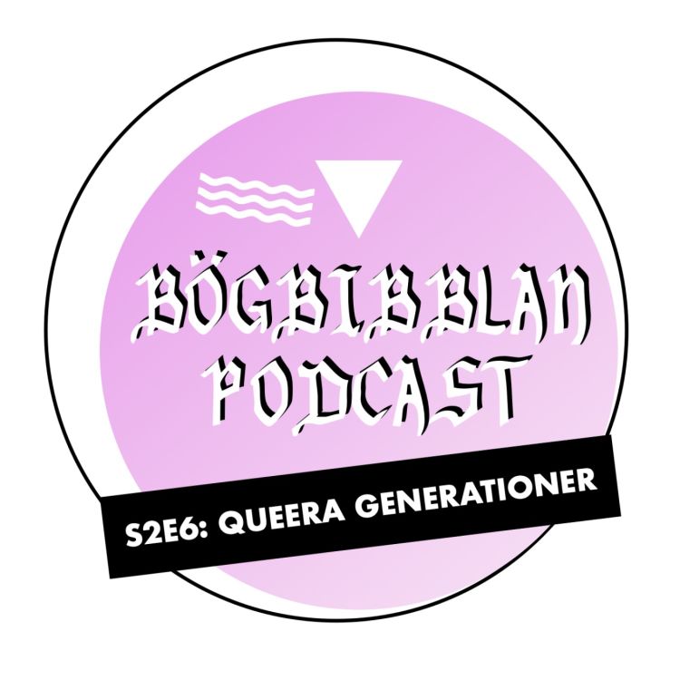 cover art for S2E6: Queera generationer, del 2