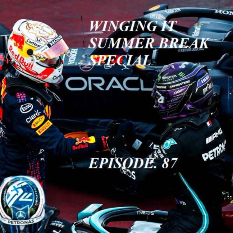cover art for Winging It Goes Global; Second-half F1 Season Preview