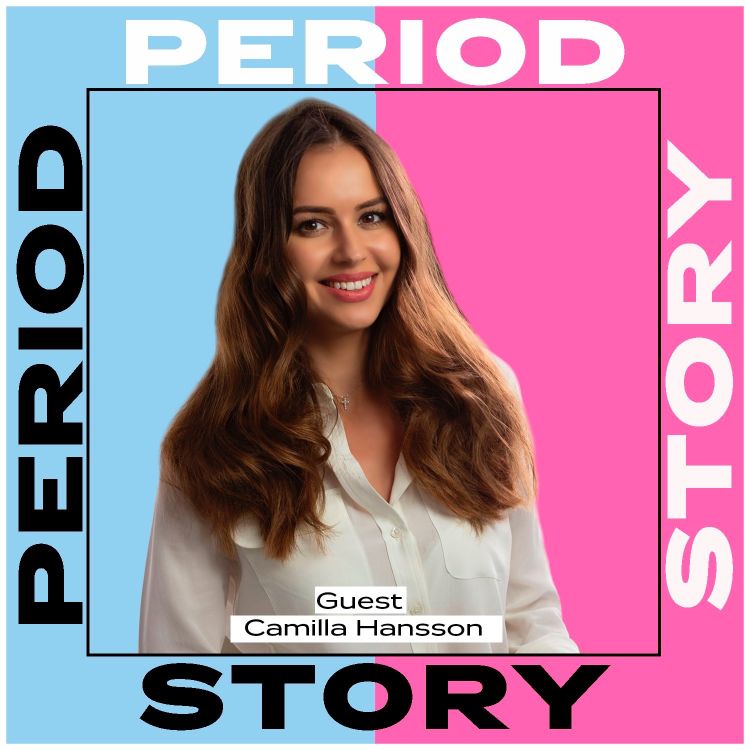 cover art for Camilla Hansson: Period Pain Stopped Me From Living Life Fully