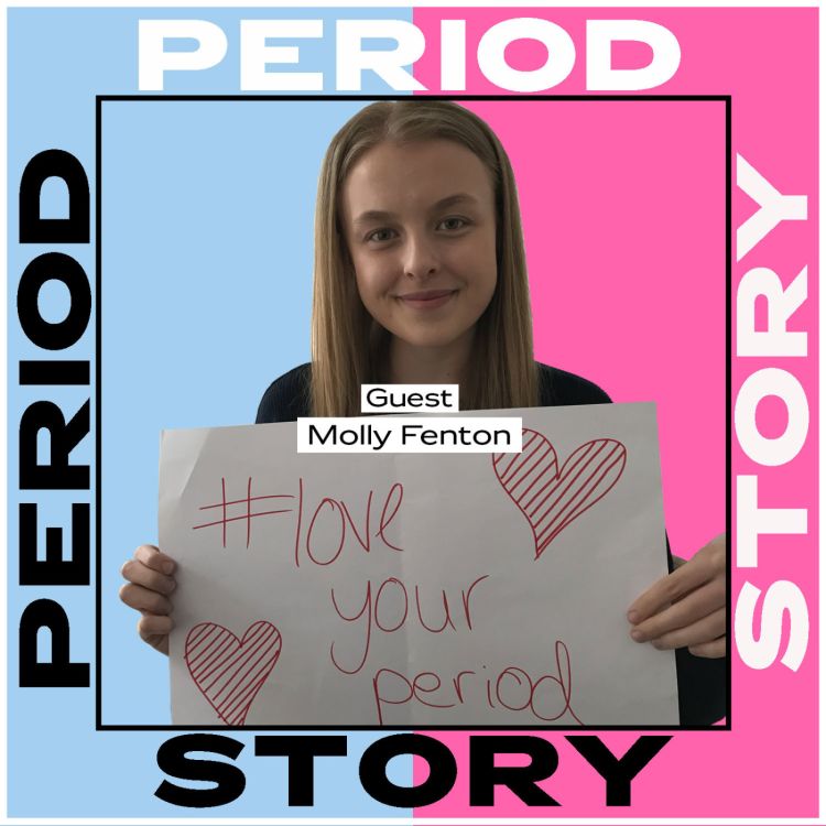 cover art for Molly Fenton: Love Your Period