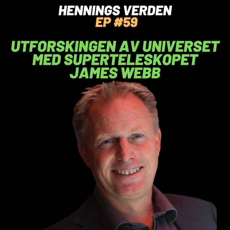 cover art for #59 Pål Brekke: Utforskingen av Universet med Superteleskopet James Webb, Exoplaneter og annet liv.